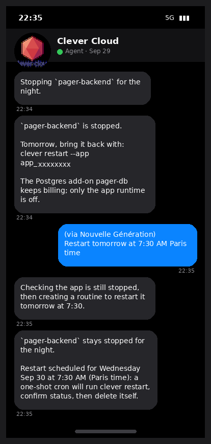 Conversation with the Clever Cloud agent on iOS: stopping Pager’s backend for the night, then scheduling a restart at 7:30 AM the next day